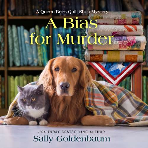 Cover von Sally Goldenbaum - Queen Bees Quilt Shop - Book 3 - A Bias for Murder
