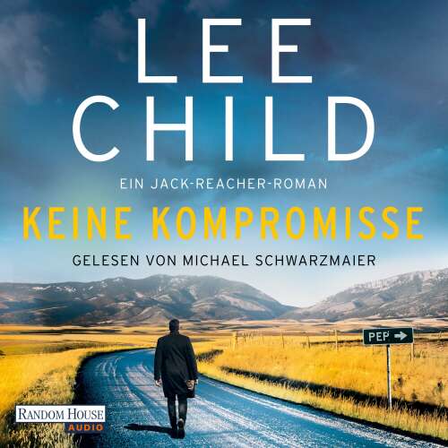 Cover von Lee Child - Die-Jack-Reacher-Romane - Band 20 - Keine Kompromisse