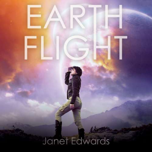 Cover von Janet Edwards - Earth Girl - Book 3 - Earth Flight