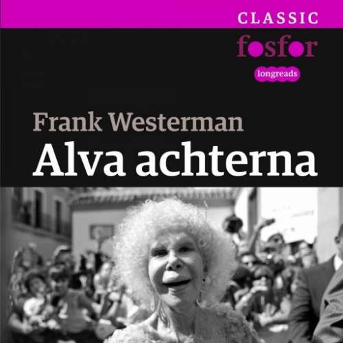 Cover von Frank Westerman - Alva achterna