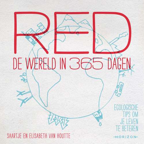 Cover von Elisabeth Van Houtte - Red de wereld in 365 dagen
