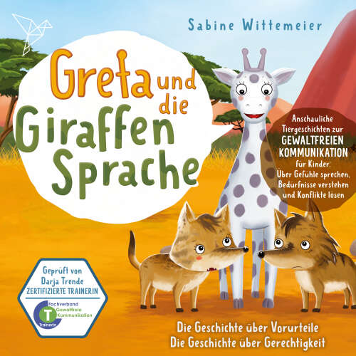 Cover von Greta und die Giraffensprache - Folge 10 - Die Geschichte über Vorurteile / Die Geschichte über Gerechtigkeit