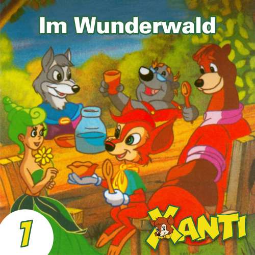 Cover von Xanti - Folge 1 - Im Wunderwald