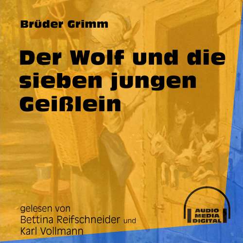 Cover von Brüder Grimm - Der Wolf und die sieben jungen Geißlein