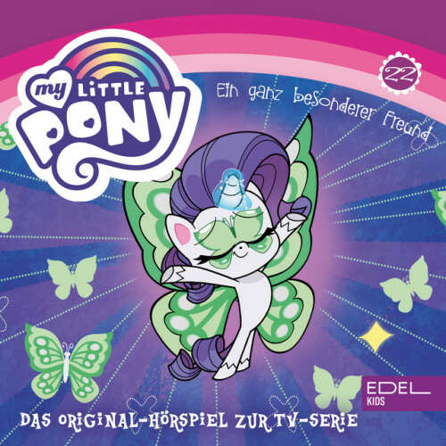 Cover von My Little Pony - Folge 22: Ein ganz besonderer Freund (Das Original-Hörspiel zur TV-Serie)