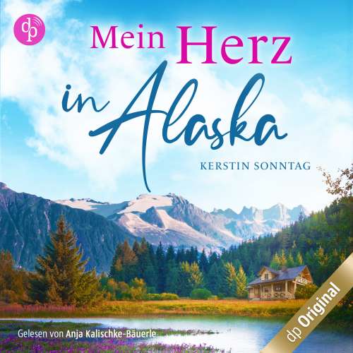 Cover von Kerstin Sonntag - Mein Herz in Alaska