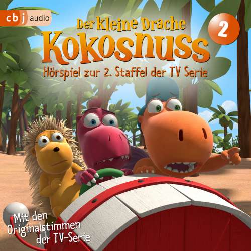 Cover von Der Kleine Drache Kokosnuss - Folge 2 - Das große Rennen - Monsteralarm - Big Bo macht Ärger - Job gesucht - Hörspiel zur 2. Staffel der TV-Serie