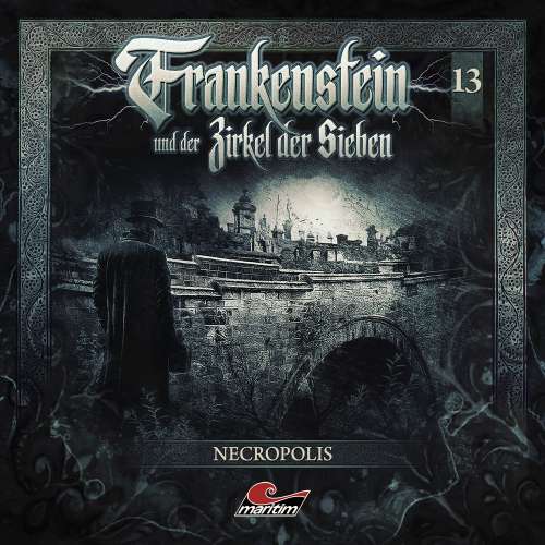 Cover von Frankenstein und der Zirkel der Sieben - Folge 13 - Necropolis