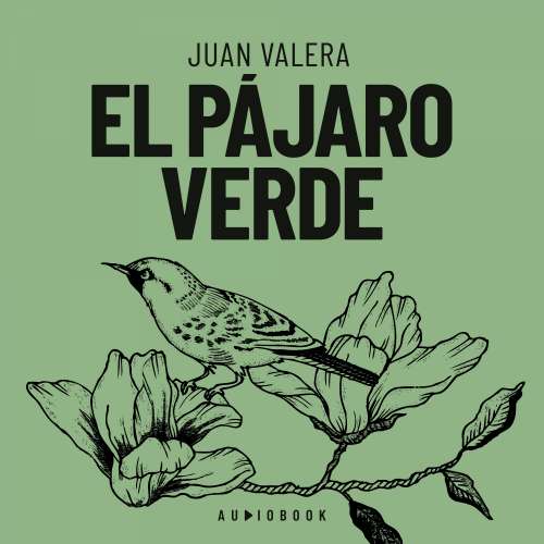 Cover von Juan Valera - El pájaro verde
