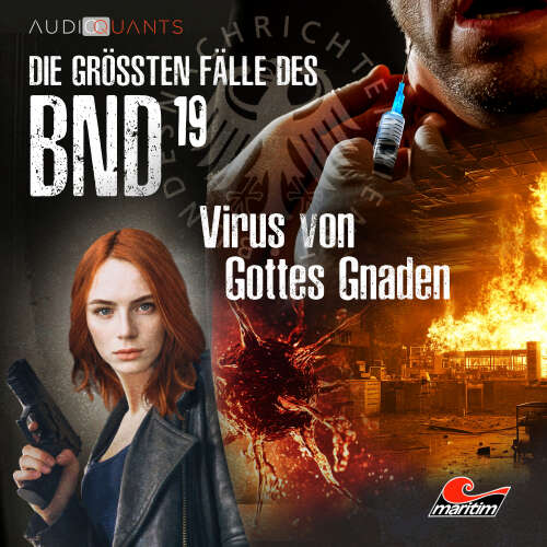 Cover - Die größten Fälle des BND - Folge 19 - Virus von Gottes Gnaden