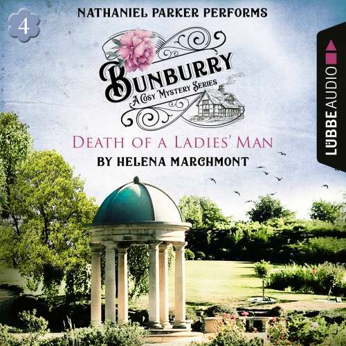 Cover von Helena Marchmont - Bunburry - Countryside Mysteries: A Cosy Shorts Series - Episode 4 - Death of a Ladies' Man