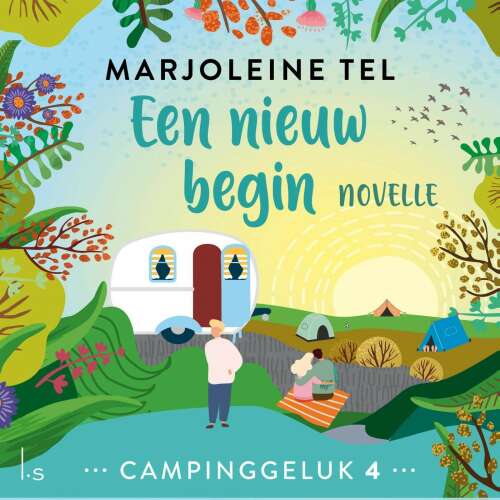 Cover von Marjoleine Tel - Campinggeluk - Deel 4 - Een nieuw begin