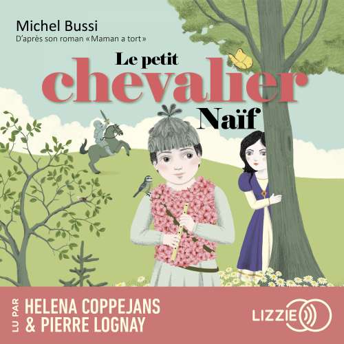 Cover von Michel Bussi - Le petit chevalier naïf