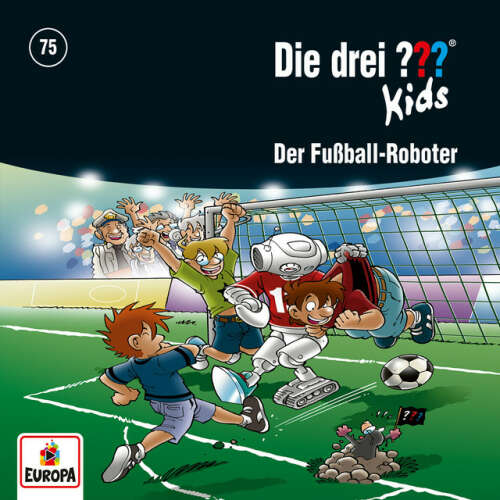 Cover von Die drei ??? Kids - 075/Der Fußball-Roboter