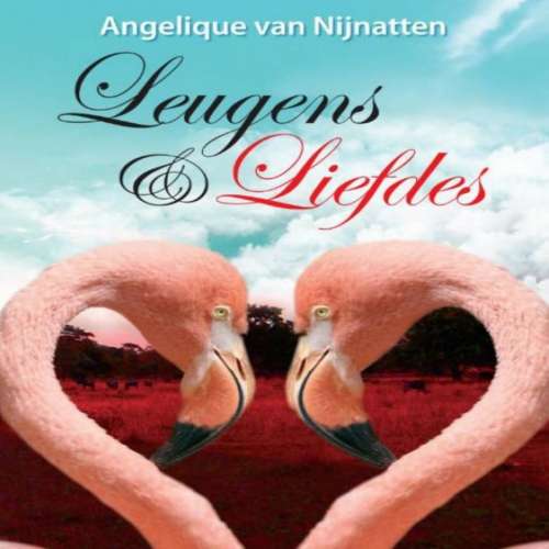 Cover von Angelique van Nijnatten - Leugens en liefdes