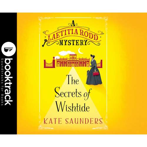 Cover von Kate Saunders - A Laetitia Rodd Mystery 1 - The Secrets of Wishtide