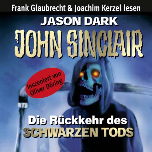 Cover von Jason Dark - John Sinclair - Die Rückkehr des Schwarzen Tods