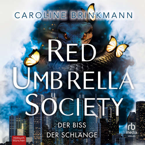 Cover von Caroline Brinkmann - Red Umbrella Society - Band 2 - Red Umbrella Society - Der Biss der Schlange