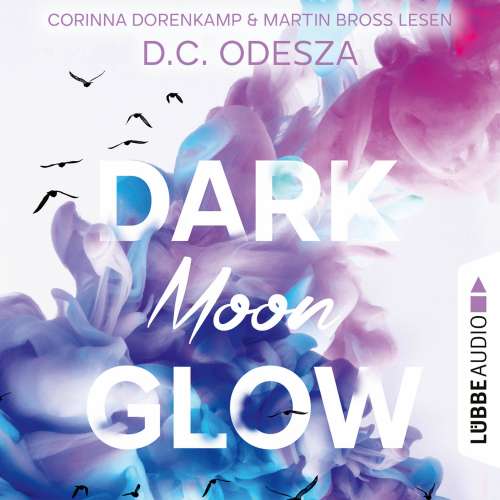 Cover von D. C. Odesza - Glow-Reihe - Teil 2 - DARK Moon GLOW