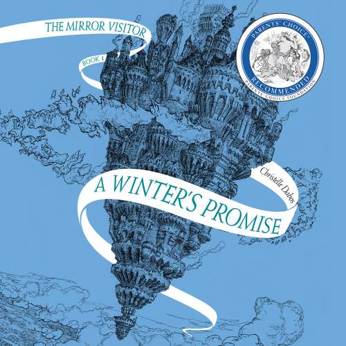 Cover von Christelle Dabos - Mirror Visitor - Book 1 - A Winter's Promise