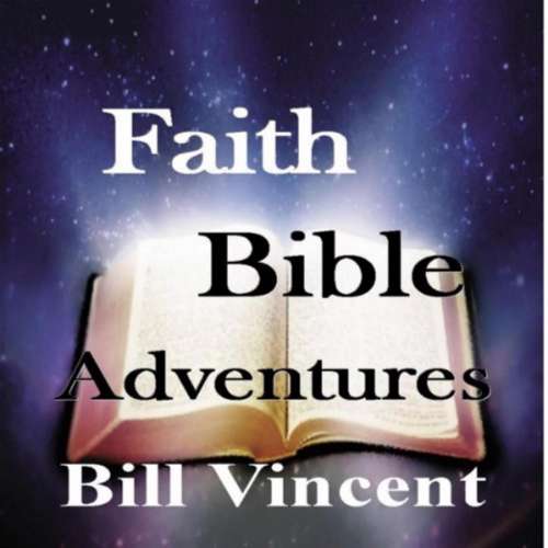 Cover von Faith Bible Adventures - Faith Bible Adventures