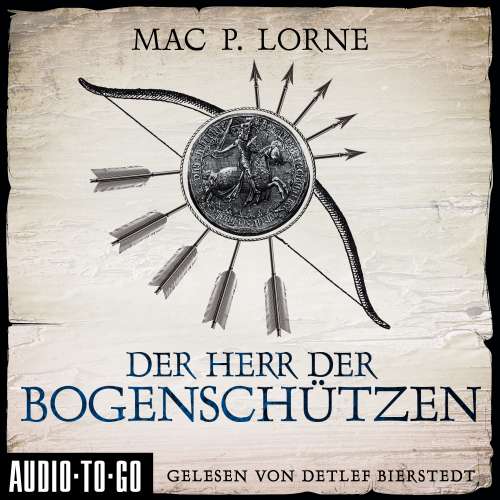 Cover von Mac P. Lorne - Der Herr der Bogenschützen