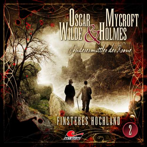 Cover von Oscar Wilde & Mycroft Holmes - Folge 2 - Finsteres Hochland