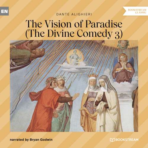 Cover von Dante Alighieri - The Vision of Paradise - The Divine Comedy 3