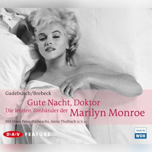 Cover von Anna-Maria Gadebusch - Gute Nacht Doktor - Die letzten Tonbänder der Marilyn Monroe