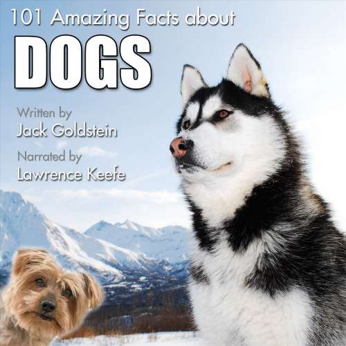 Cover von Jack Goldstein - 101 Amazing Facts about Dogs