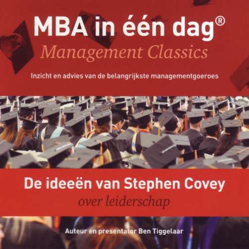 Cover von Ben Tiggelaar - De ideeën van Stephen Covey over leiderschap - Management Classics
