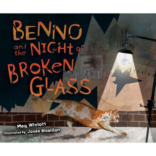 Cover von Meg Wiviott - Benno and the Night of Broken Glass