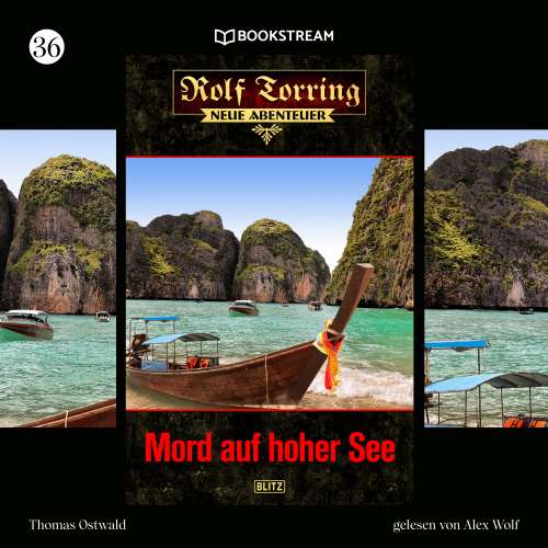 Cover von Thomas Ostwald - Rolf Torring - Neue Abenteuer - Folge 36 - Mord auf hoher See