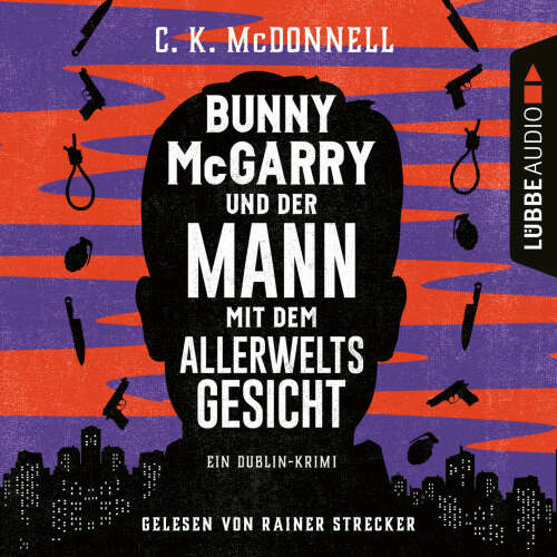 Cover von C. K. McDonnell - Bunny McGarry und der Mann mit dem Allerweltsgesicht - Ein Dublin-Krimi