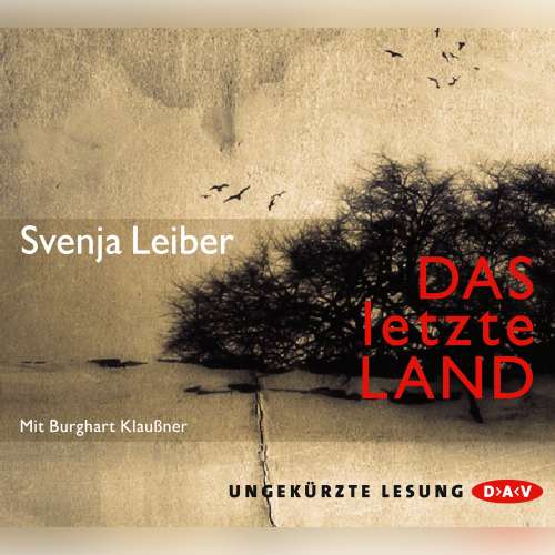 Cover von Svenja Leiber - Das letzte Land