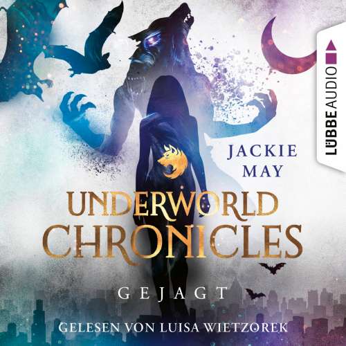 Cover von Jackie May - Underworld Chronicles - Teil 2 - Gejagt
