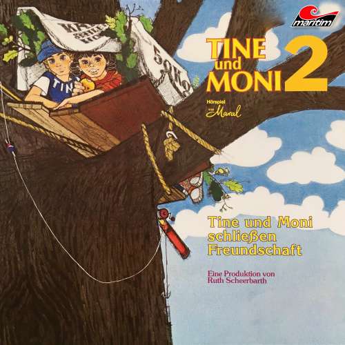 Cover von Tine und Moni - Folge 2 - Tine und Moni schließen Freundschaft