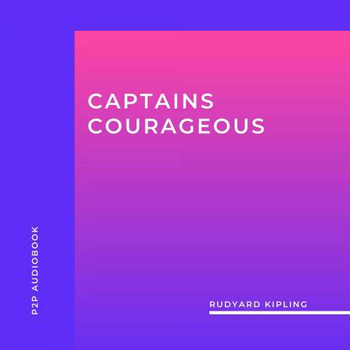 Cover von Rudyard Kipling - Captains Courageous