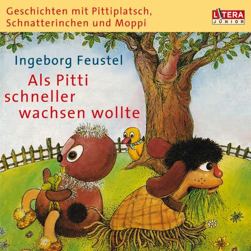 Cover von Ingeborg Feustel - Geschichten mit Pittiplatsch, Schnatterinchen und Moppi - Als Pitti schneller wachsen wollte