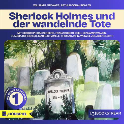 Cover von Sherlock Holmes - Die neuen Abenteuer -  Folge 1 - Sherlock Holmes und der wandelnde Tote