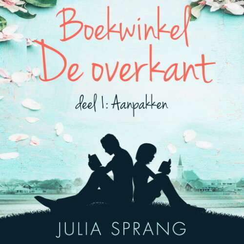 Cover von Julia Sprang - Boekwinkel De overkant - Deel 1 - Aanpakken