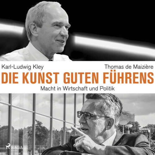 Cover von Karl-Ludwig Kley - Die Kunst guten Führens: Macht in Wirtschaft und Politik