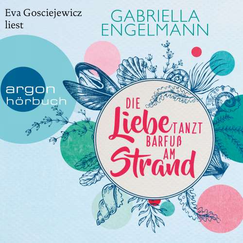 Cover von Gabriella Engelmann - Zauberhaftes Lütteby - Band 1 - Die Liebe tanzt barfuß am Strand
