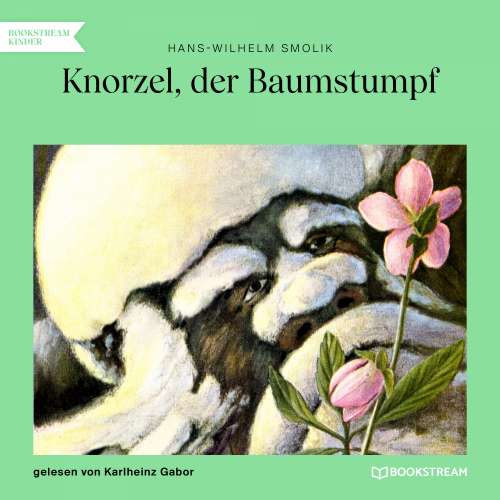 Cover von Hans-Wilhelm Smolik - Knorzel, der Baumstumpf