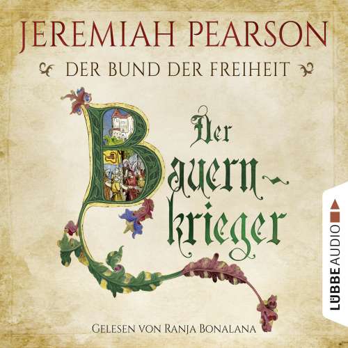 Cover von Jeremiah Pearson - Freiheitsbund-Saga 3 - Der Bauernkrieger - Der Bund der Freiheit