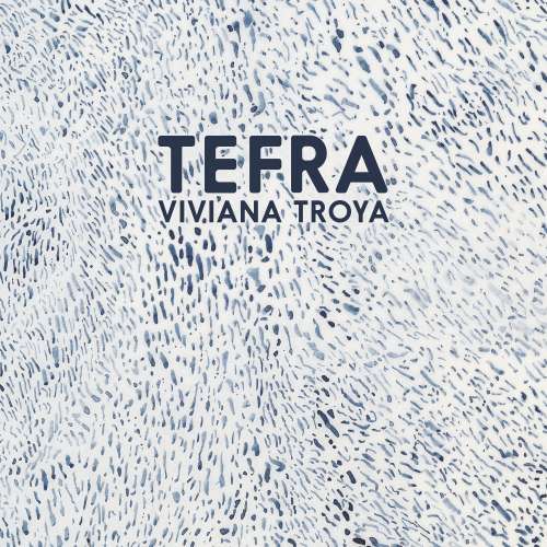 Cover von Viviana Troya - Tefra