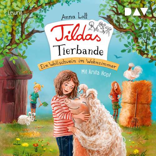 Cover von Anna Lott - Tildas Tierbande - Teil 1 - Ein Wollschwein im Wohnzimmer