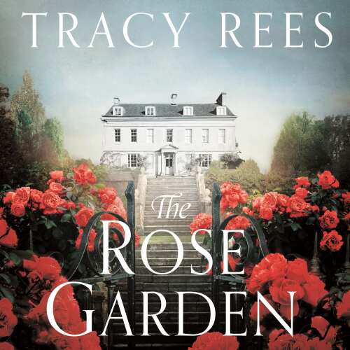 Cover von Tracy Rees - The Rose Garden