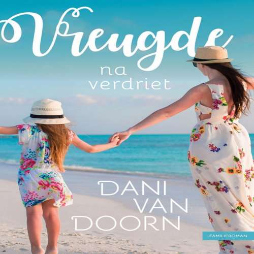 Cover von Dani van Doorn - Vreugde na verdriet
