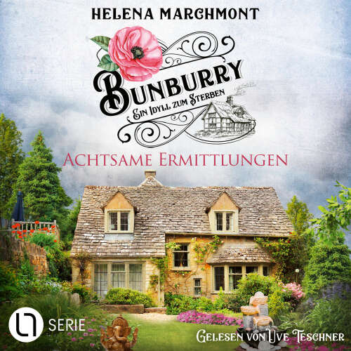 Cover von Helena Marchmont - Bunburry - Ein Idyll zum Sterben - Folge 18 - Achtsame Ermittlungen